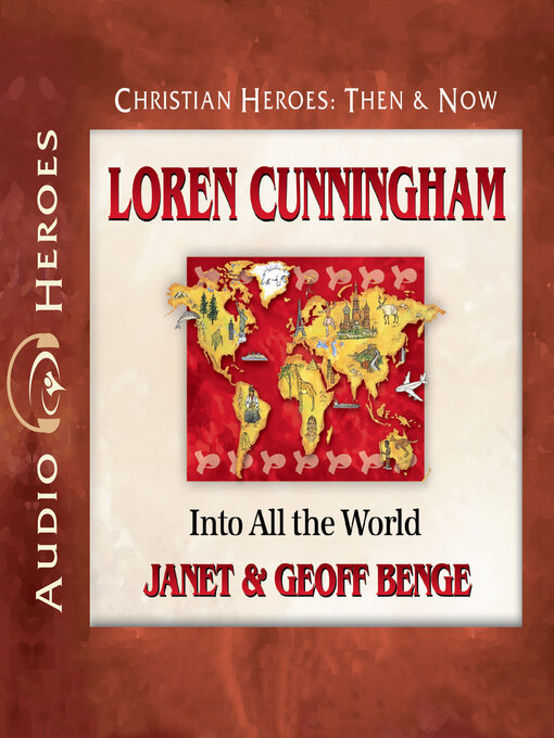 Title details for Loren Cunningham by Janet Benge - Available